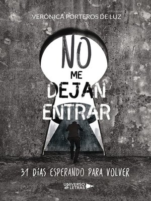 cover image of No me dejan entrar